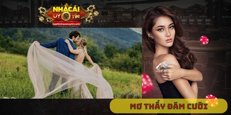 mơ thấy đám cưới